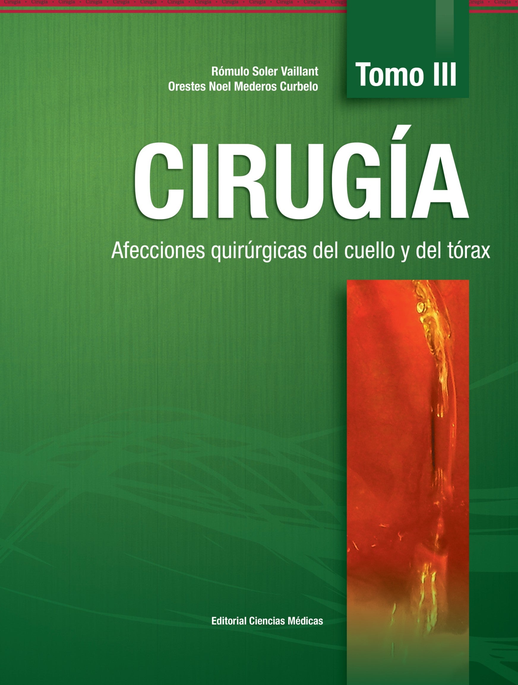 Volume III – Digestive System Surgery
Key Features